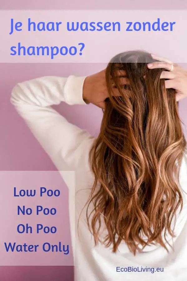 haren wassen zonder shampoo no poo